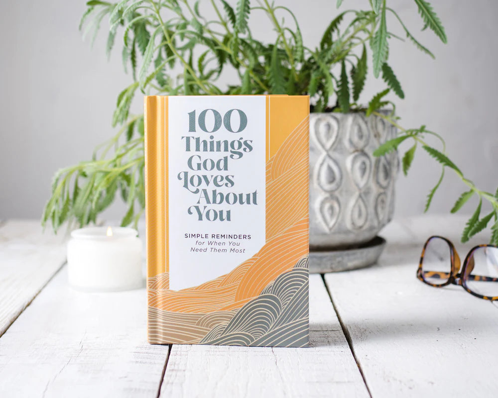 100 Things God Loves About You