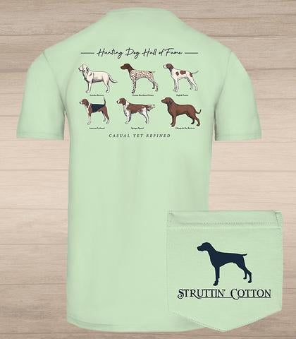 Hunting Dog Hall Of Fame T-Shirt -Struttin Cotton-