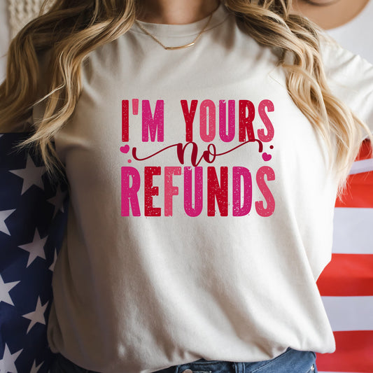 I'm Yours Valentine's Day Shirt