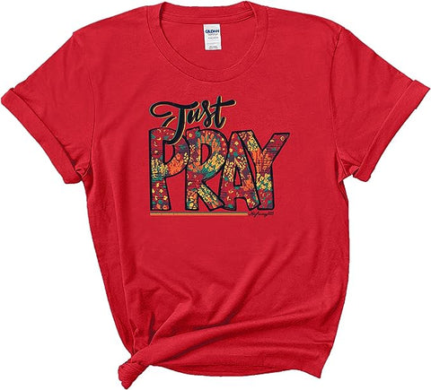 Just Pray Red T-Shirt