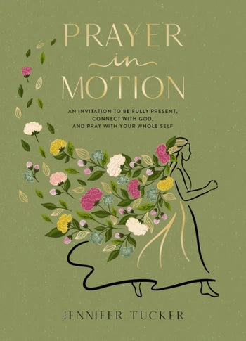 Prayer in Motion