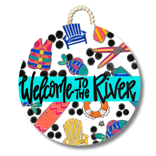 DK  Welcome The River  Door Hanger