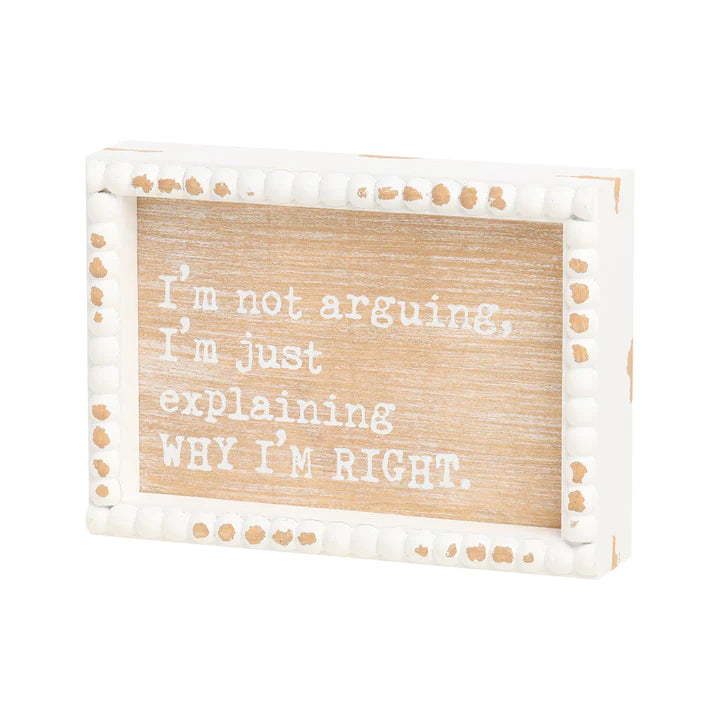 I'm Right Beaded Box Sign