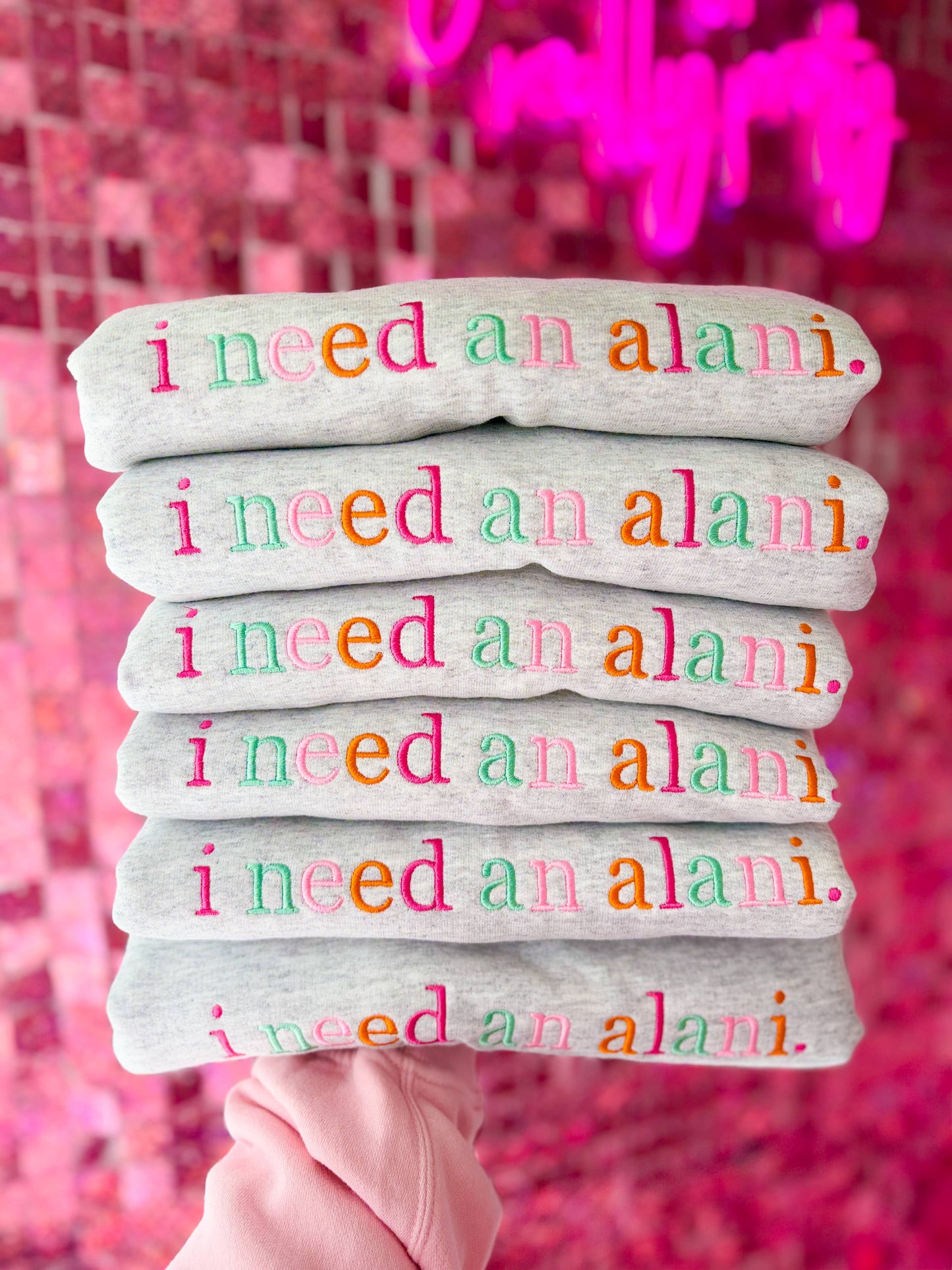 I Need An Alani Embroidered Crewneck | Sweatshirt