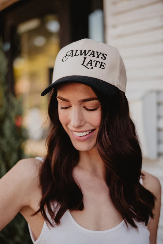 Trucker Hat-Always Late