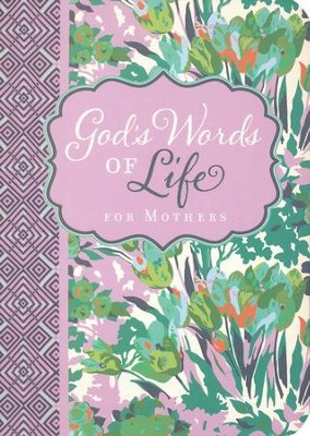God's Words of Life for Mothers