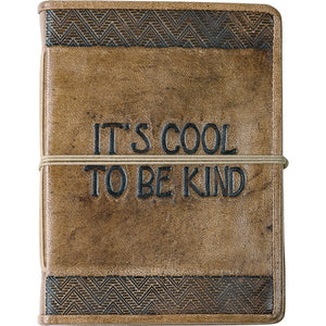 Journal - It's Cool To Be Kind