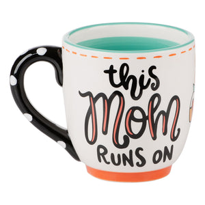Mom Runs on Coffee and Chaos Mug