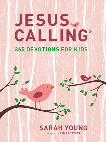 Jesus Calling for Kids
