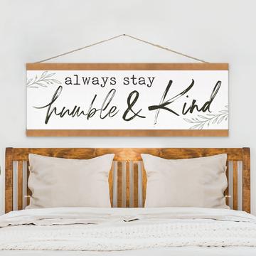 Always Stay Humble & Kind Banner
