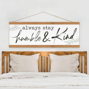 Always Stay Humble & Kind Banner