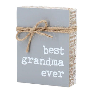 "Best Grandma" Block Sign