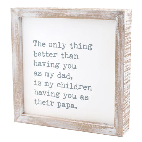"Their Papa" Framed Sign