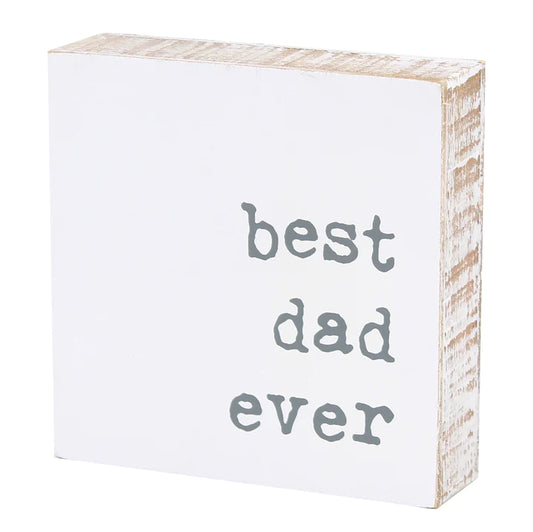 "Best Dad" Block Sign