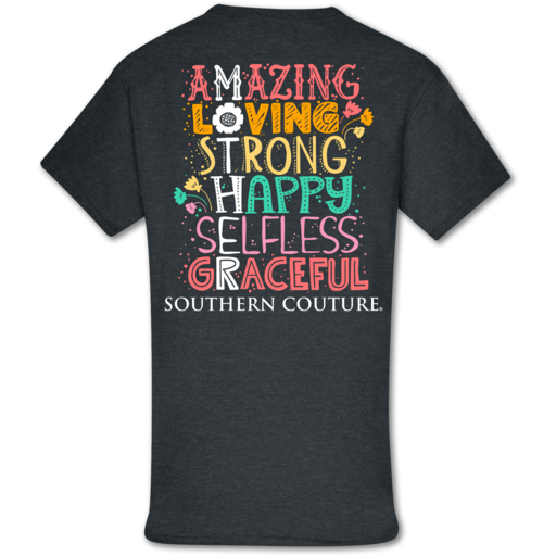 Amazing Loving Strong Happy Selfless Graceful T-Shirt