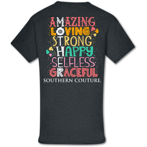 Amazing Loving Strong Happy Selfless Graceful T-Shirt