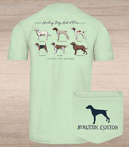 Hunting Dog Hall Of Fame T-Shirt   -Struttin Cotton-